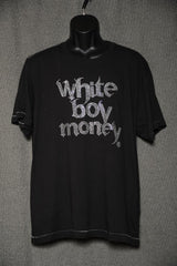 White-Boy-Money Black T-Shirt